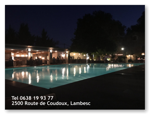 Tel 0638 19 93 77 2500 Route de Coudoux, Lambesc