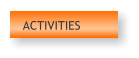 ACTIVITIES