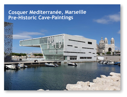 Cosquer Mediterranée, MarseillePre-Historic Cave-Paintings