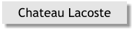 Chateau Lacoste
